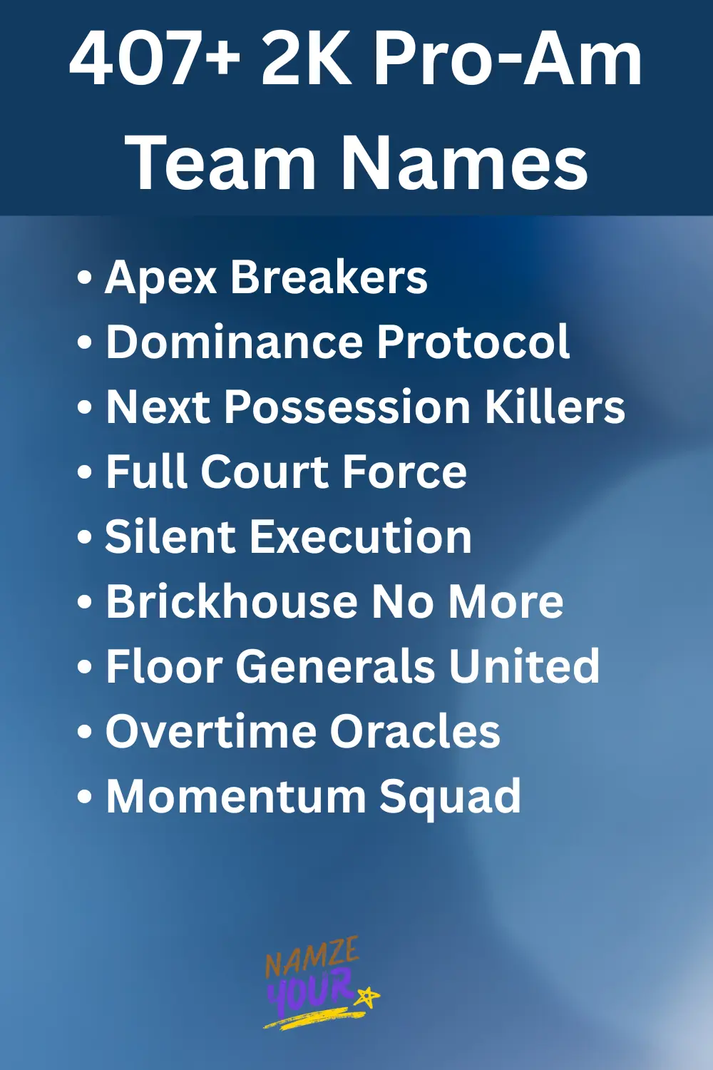 2k-pro-am-team-names