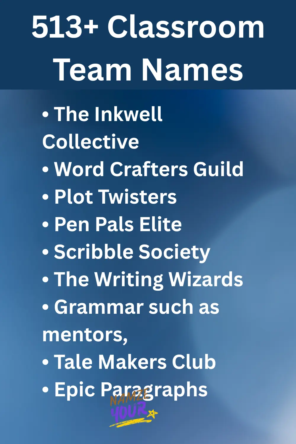Classroom Team Names