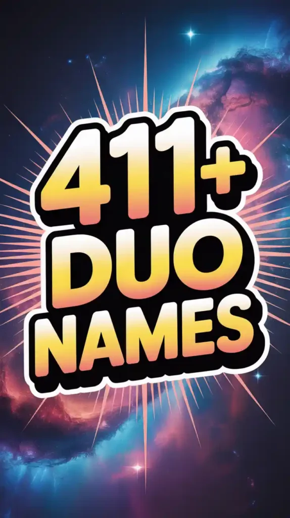 411+ Duo Names