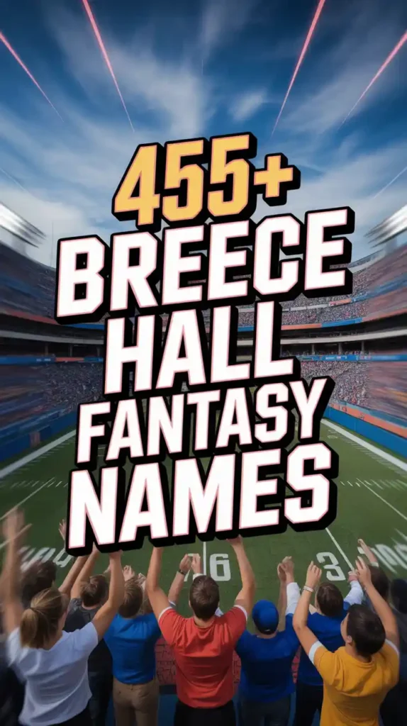 Breece Hall Fantasy Names