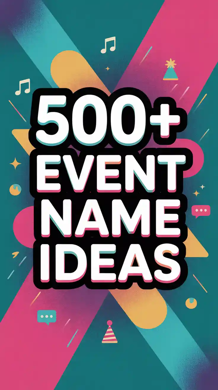 Event Name Ideas