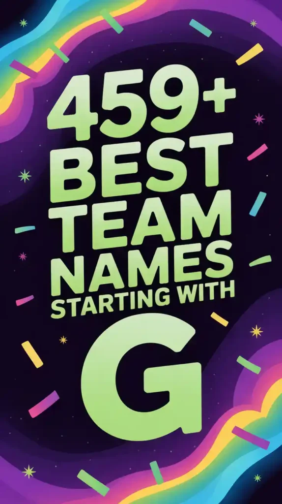 Best Team Names Starting with G