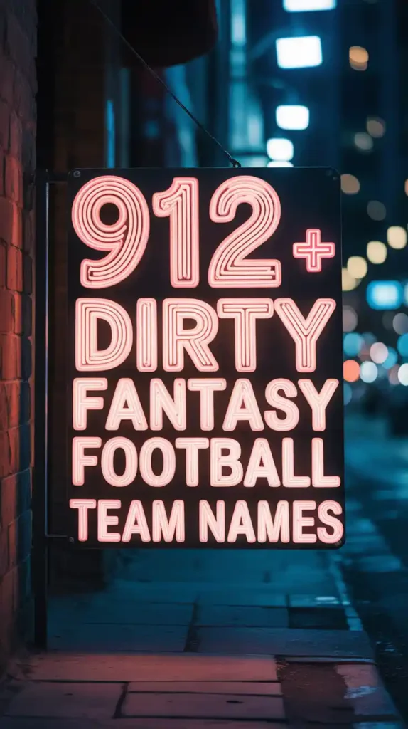 Dirty Fantasy Football Team Names