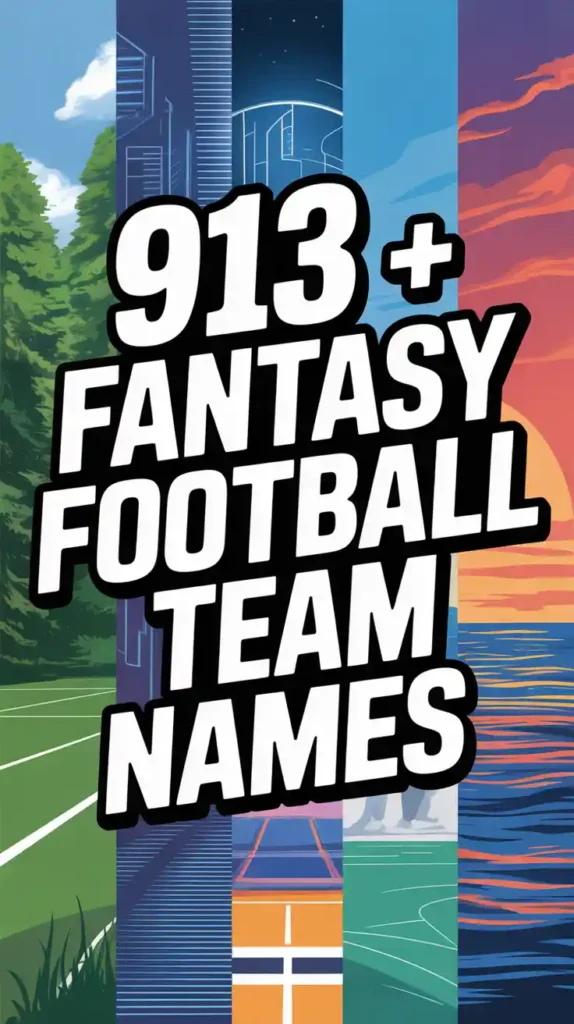  Fantasy Football Team Names