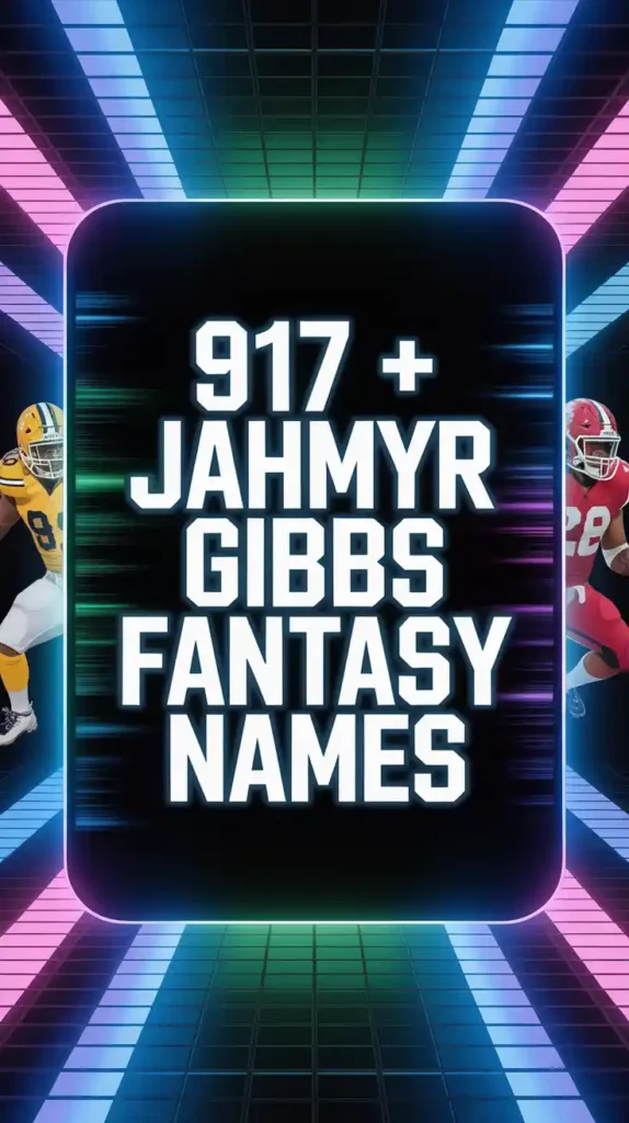 Jahmyr Gibbs Fantasy Names