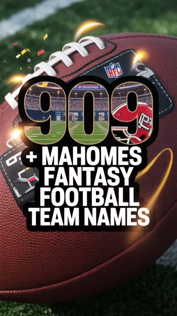  Mahomes Fantasy Football Team Names