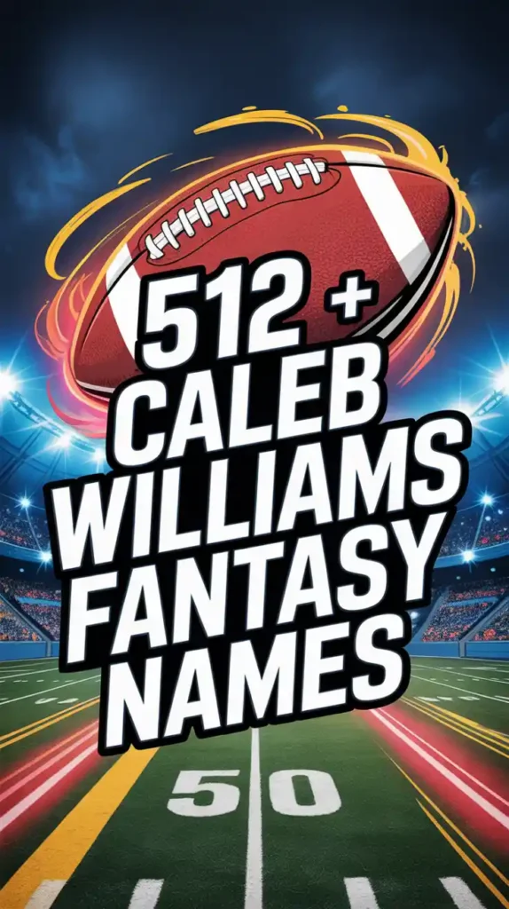 Caleb Williams Fantasy Names