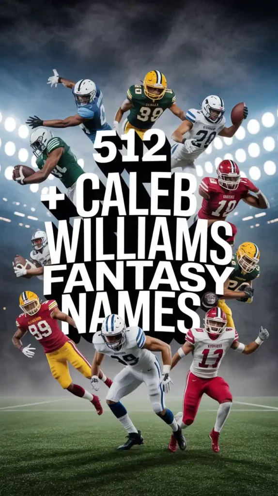 Caleb Williams Fantasy Names