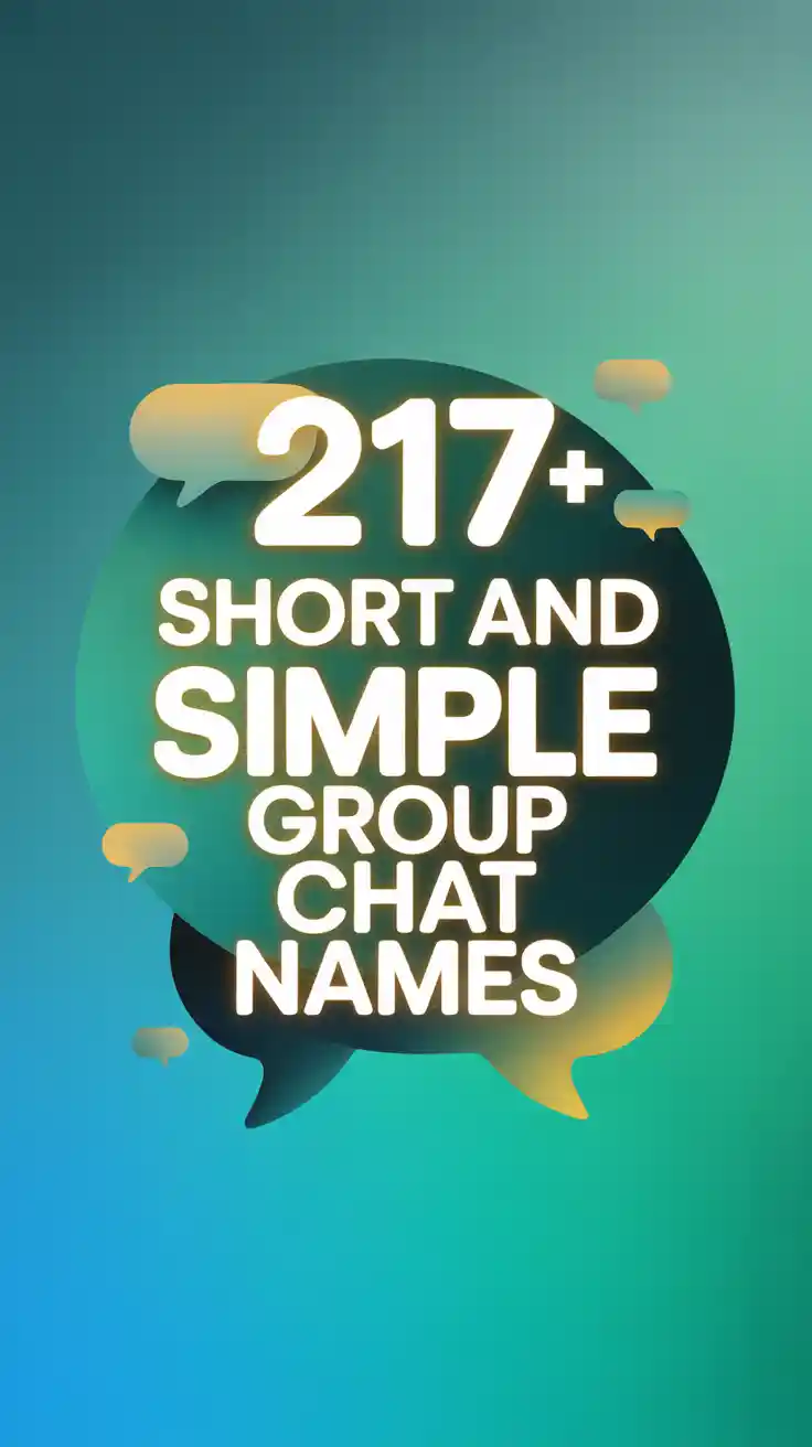 Short and Simple Group Chat Names