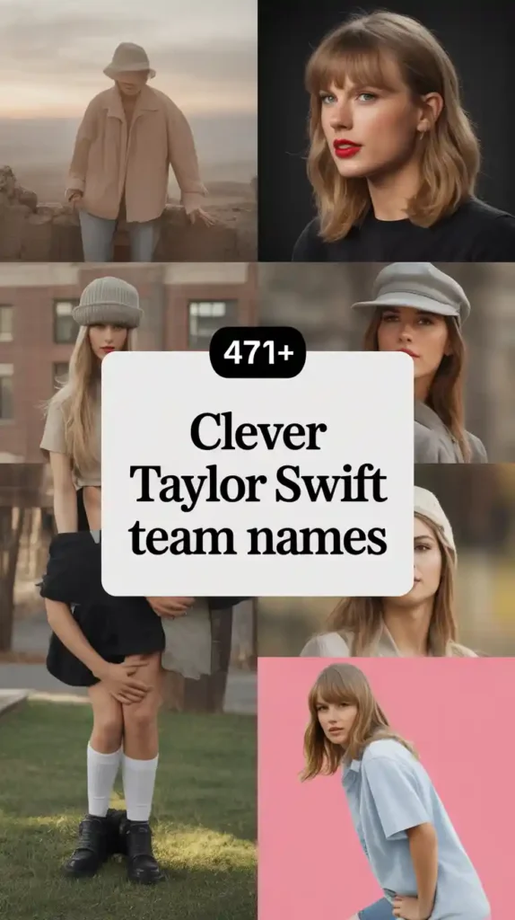 Clever Taylor Swift Team Names