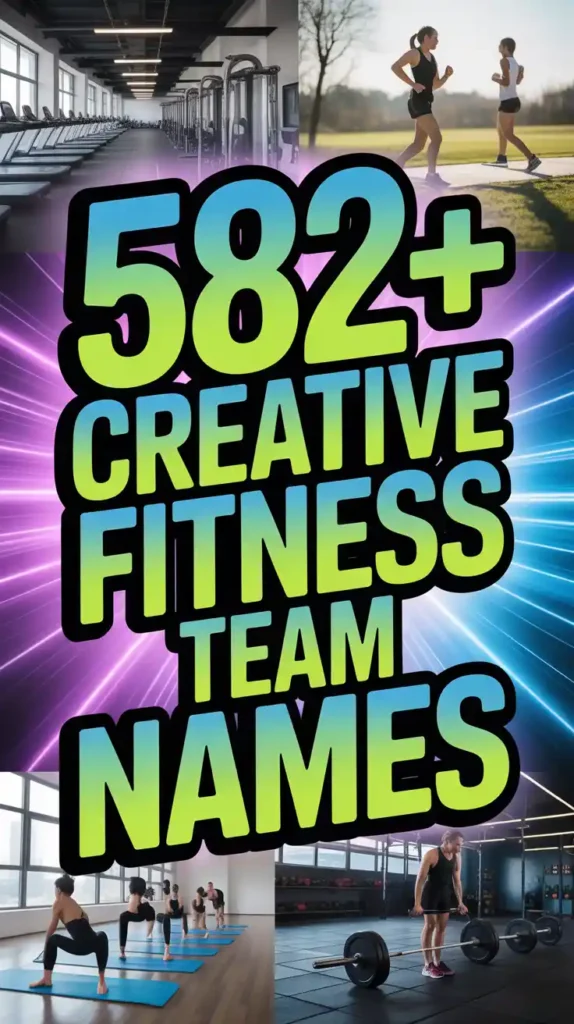 Creative Fitness Team Names