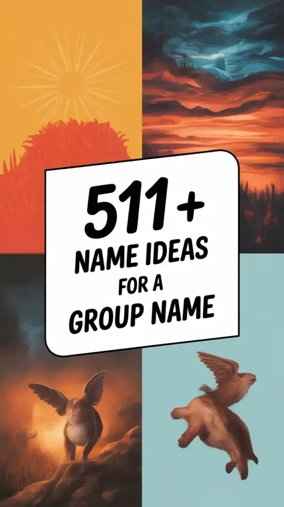 Name Ideas for a Group Name