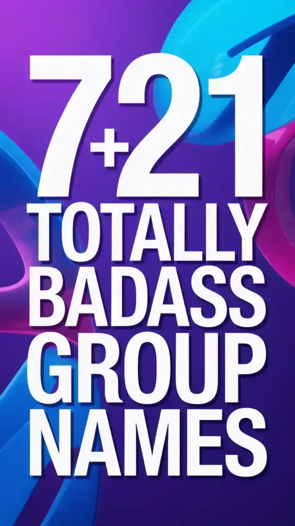 Totally Badass Group Names