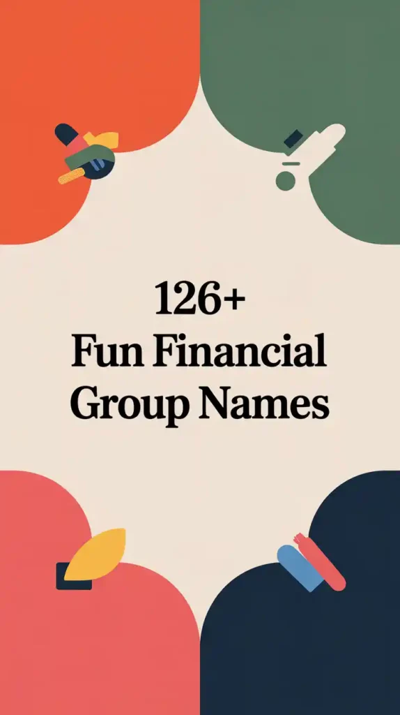 Financial Group Names