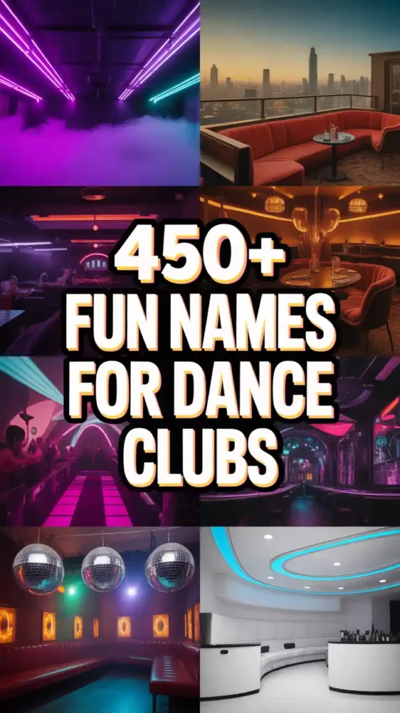 Fun Names for Dance Clubs