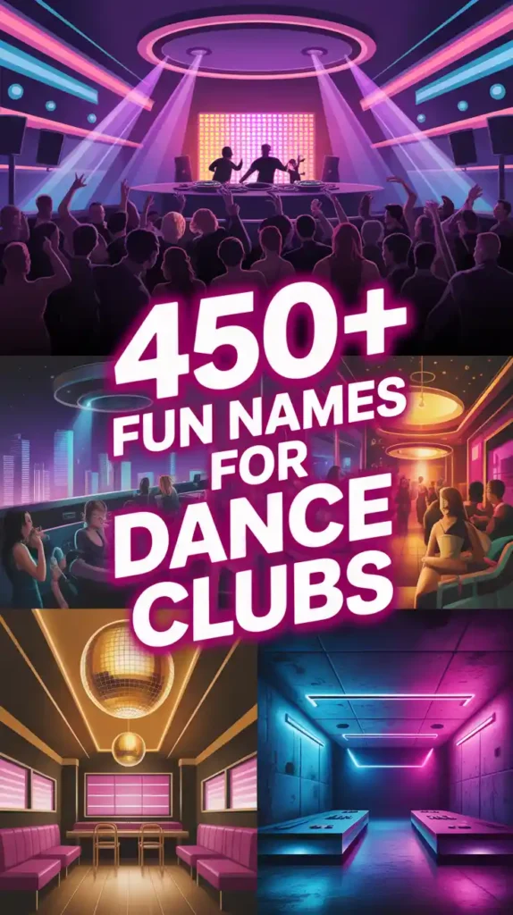 Fun Names for Dance Clubs