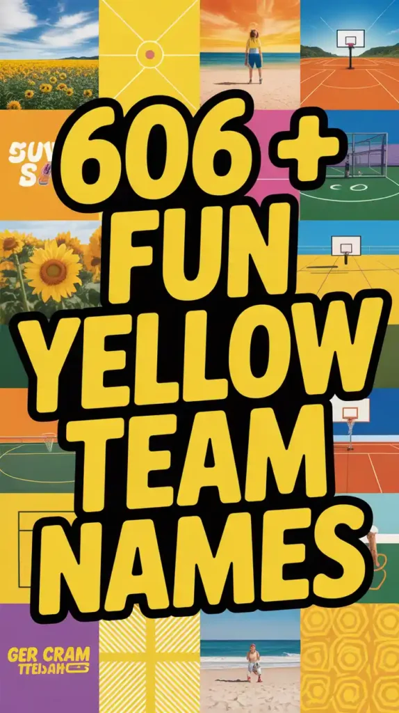 Fun Yellow Team Names