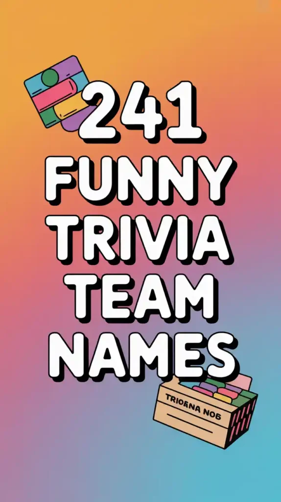 Funny Trivia Team Names