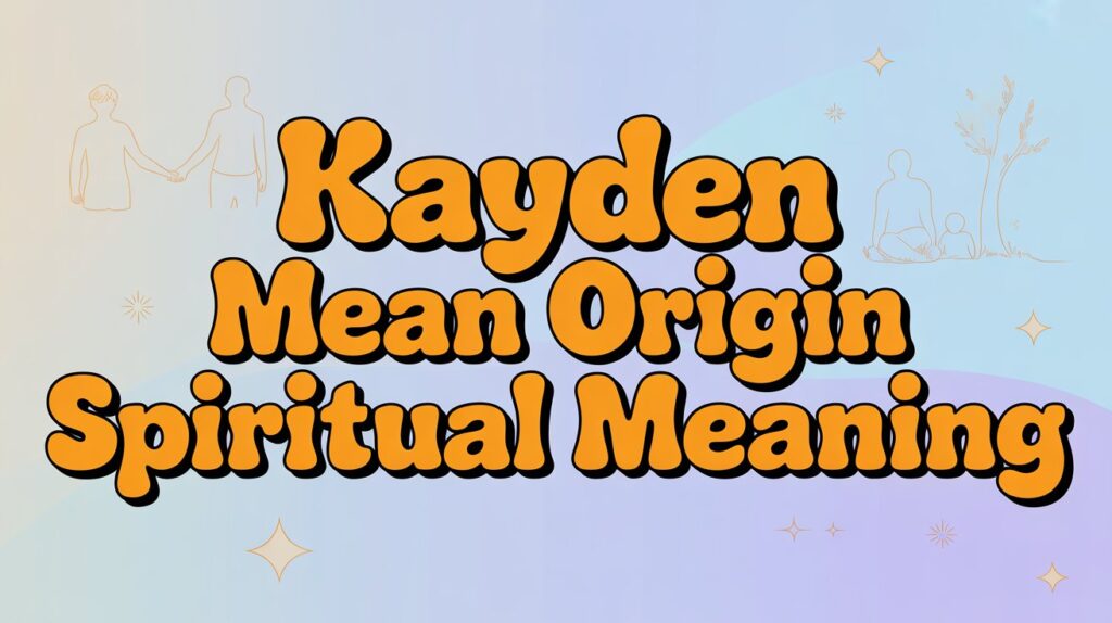 Kayden” in the Bible